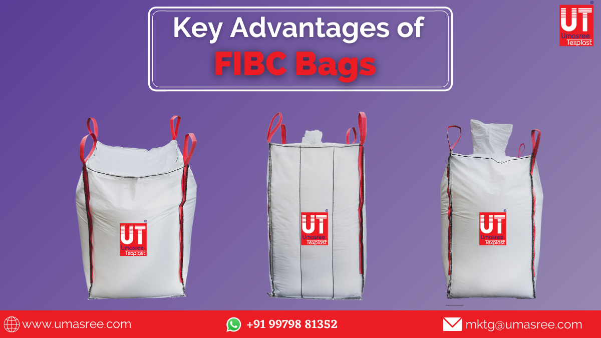 Key Advantages of FIBC Bags | Umasree Texplast