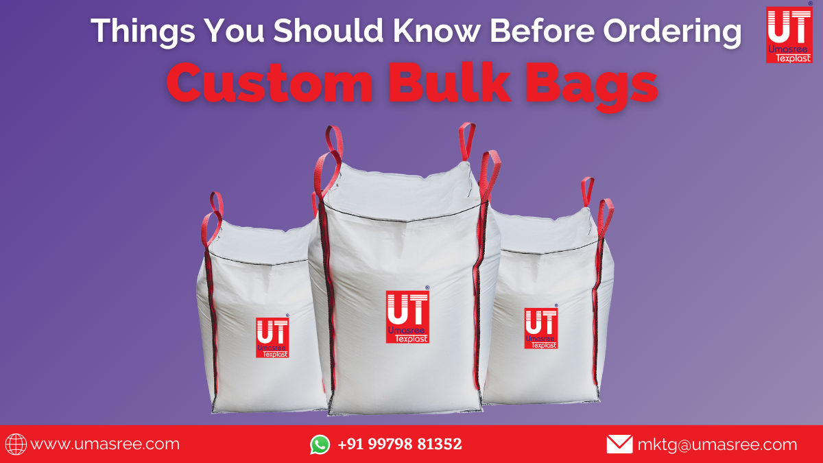 Things You Should Know Before Ordering Custom Bulk Bags