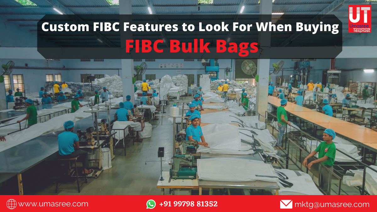 Custom FIBC Features to Look for When Buying FIBC Bulk Bags