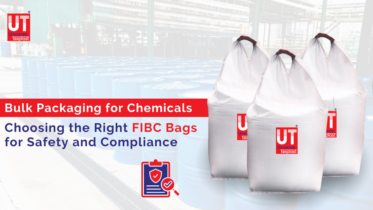 Bulk Packaging for Chemicals: Choosing the Right FIBC Bags for Safety and Compliance